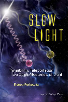 Book cover of Slow Light by Perkowitz Sidney