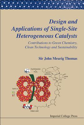 Design & Appl Single-Site Heterog Cataly