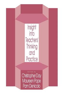 Book cover of Insights Into Teachers' Thinking And Practice by Day, Christopher