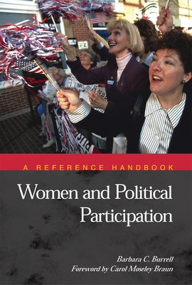 Book cover of Women and Political Participation: A Reference Handbook by Burrell, Barbara