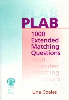 Book cover of Plab: 1000 Extended Matching Questions by Coales, Una F.