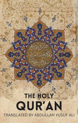 Book cover of The Holy Qur'an by Ali, Abdullah Yusuf
