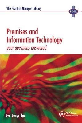 Book cover of Premises and Information Technology: Your Questions Answered by Linney, Judi