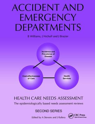 Book cover of Health Care Needs Assessment: The Epidemiologically Based Needs Assessment Review by Stevens, Andrew