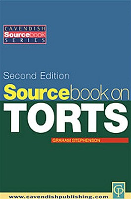 Book cover of Sourcebook on Tort Law 2/E by Stephenson, Graham