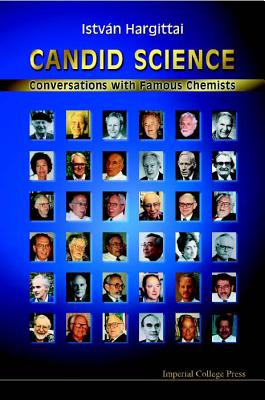 Book cover of Candid Sci: Conversations with Famous... by Hargittai Istvan