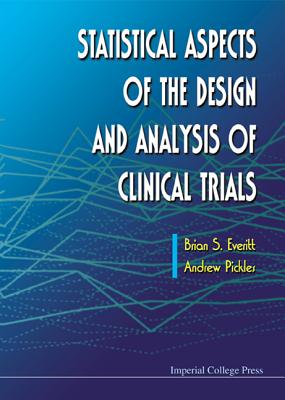 Book cover of Statistical Aspects of the Design &... by Everitt Brian S