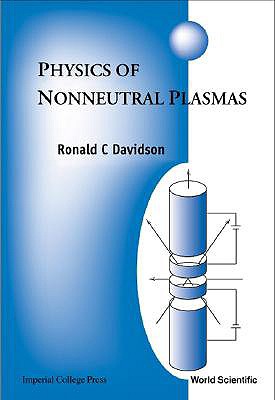 Book cover of Physics of Nonneutral Plasmas by Davidson Ronald C