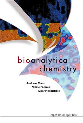 Book cover of Bioanalytical Chemistry by Manz Andreas
