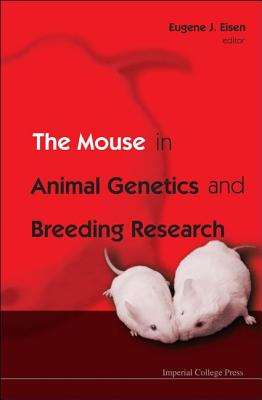 Mouse in Animal Genetics & Breeding Re..