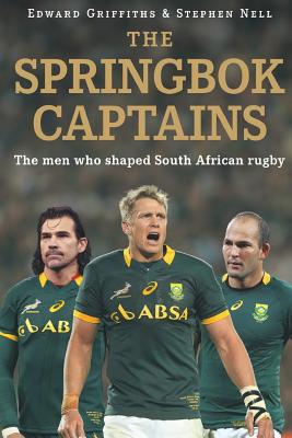 The Springbok Captains by Edward Griffiths book cover