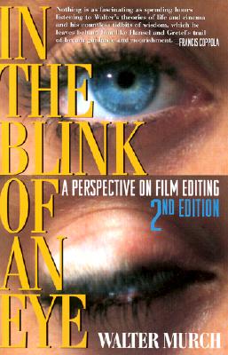 Book cover of In the Blink of an Eye: A Perspective on Film Editing by Murch, Walter