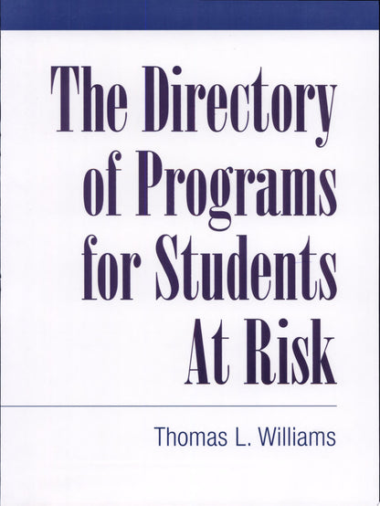 Book cover of Directory of Programs for Students at Risk by Williams, Thomas