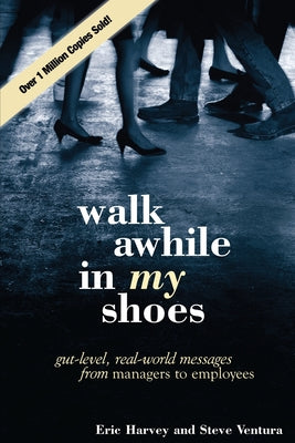 Walk Awhile In My Shoes by Harvey, Eric book cover