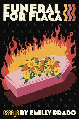 Funeral for Flaca by Emilly Prado book cover