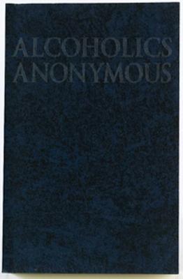 Book cover of Alcoholics Anonymous by Alcoholics Anonymous World Services Inc