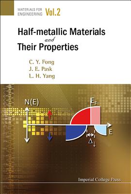 Book cover of Half Metallic Materials and Their Properties by Fong C Cy