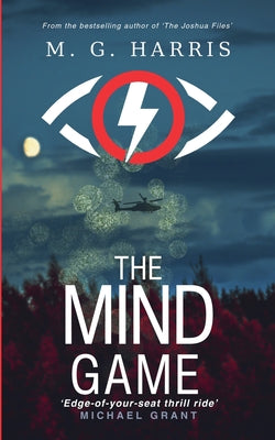 The Mind Game - an espionage mystery thriller for teens and young adults by M. G. Harris book cover