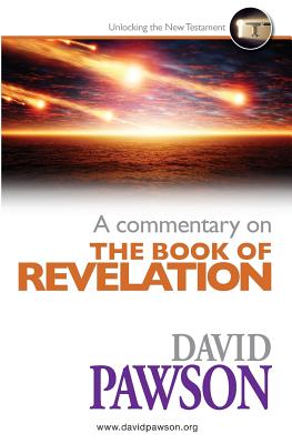 A Commentary on the Book of Revelation by David Pawson book cover