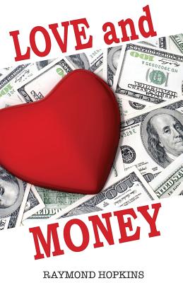 Love And Money by Raymond Hopkins book cover
