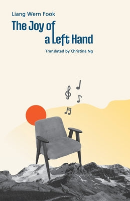 The Joy of a Left Hand by Liang Wern Fook book cover