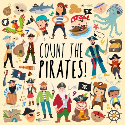 Count the Pirates!: A Fun Picture Puzzle Book for 3-5 Year Olds by Webber Books book cover