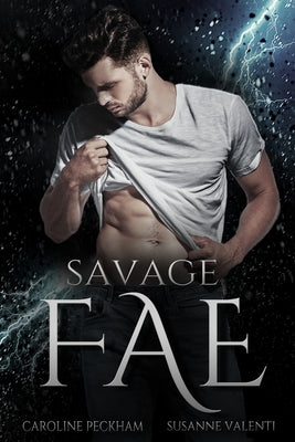 Book cover of Savage Fae by Peckham, Caroline