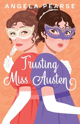 Trusting Miss Austen: A Heartwarming Historical Rom-Com