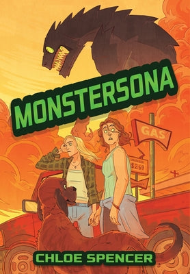 Book cover of Monstersona by Spencer, Chloe