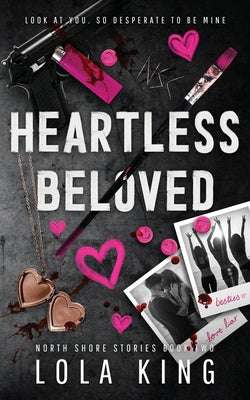 Heartless Beloved by King, Lola book cover