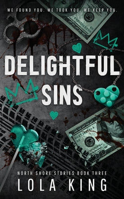 Delightful Sins by King, Lola book cover