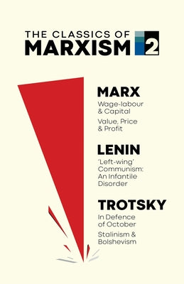 The Classics of Marxism: Volume Two by Karl Marx book cover
