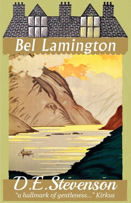 Bel Lamington: Bel Lamington: 1 of 2 by D. E. Stevenson book cover