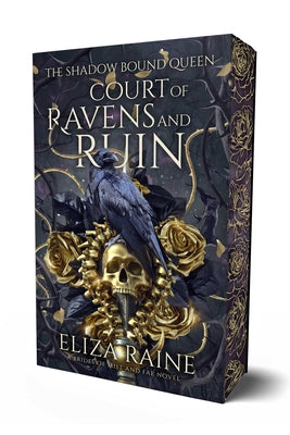 Court of Ravens and Ruin by Raine, Eliza book cover
