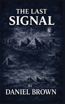 The Last Signal by Daniel Brown book cover