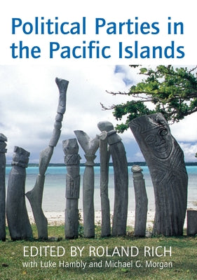 Political Parties in the Pacific Islands by Roland Rich book cover