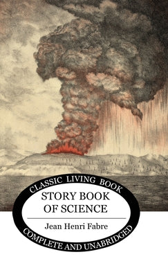 The Story-book of Science by Jean Fabre book cover