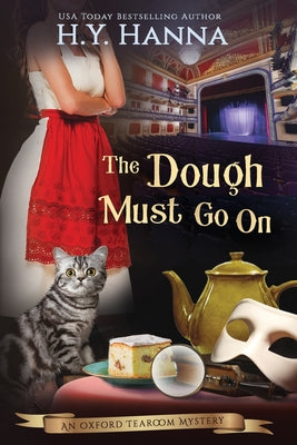 Book cover of The Dough Must Go On (LARGE PRINT) by Hanna, H. y.