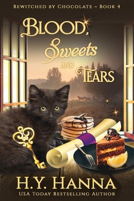 Book cover of Blood, Sweets and Tears (LARGE PRINT): BEWITCHED BY CHOCOLATE Mysteries Book 4 by Hanna, H. y.