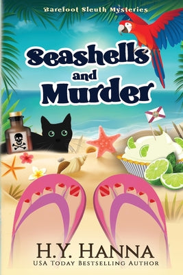 Book cover of Seashells and Murder (LARGE PRINT): Barefoot Sleuth Mysteries - Book 2 by Hanna, H. y.