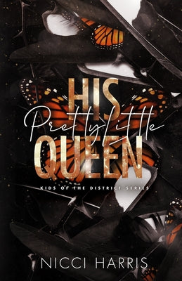 Book cover of His Pretty Little Queen by Harris, Nicci