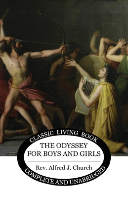 The Odyssey for Boys and Girls by Alfred J. Church book cover