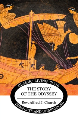 The Story of the Odyssey by Alfred J. Church book cover