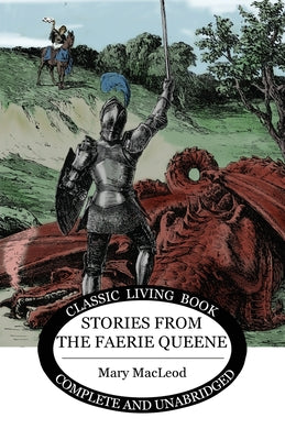 Stories from the Faerie Queene by Mary MacLeod book cover