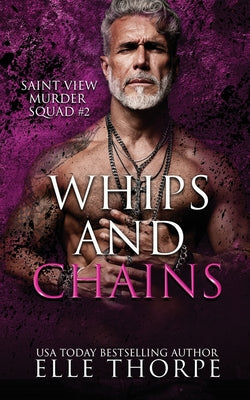 Whips and Chains by Elle Thorpe book cover