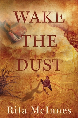 Wake the Dust by Rita McInnes book cover