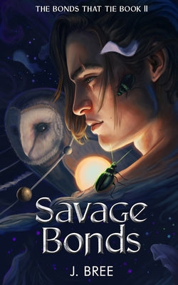 Savage Bonds by Bree, J. book cover
