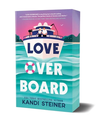 Book cover of Love Overboard by Steiner, Kandi