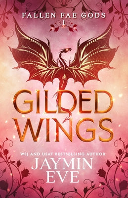Gilded Wings by Jaymin Eve book cover