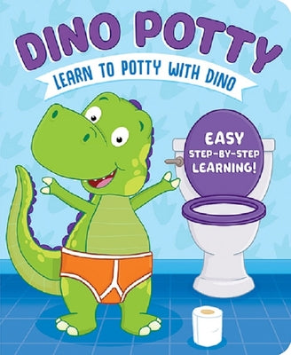 Book cover of Learn to Potty with Dino by Conway, Sara